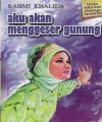 Aku akan menggeser gunung