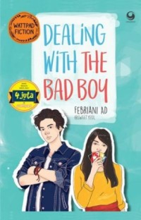 DEALING WITH THE BAD BOY