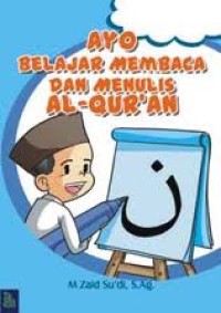 AYO BELAJAR MEMBACA DAN MENULIS AL-QUR'AN