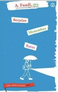 Berjalan menembus batas