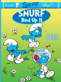 SMURF BIND UP 11