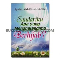 SAUDARIKU APA YANG MENGHALANGIMU BERHIJAB?