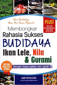 MEMBONGKAR RAHASIA SUKSES BUDIDAYA IKAN LELE, NILA, & GURAMI