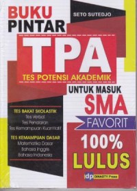 Tes potensi akademik untuk masuk sma favorit