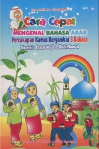 CARA CEPAT MENGENAL BAHASA ARAB PERCAKAPAN KAMUS BERGAMBAR 3 BAHASA