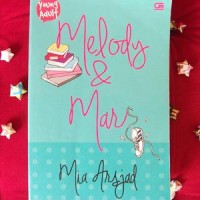 MELODY & MARS