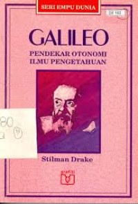 GALILEO: PENDEKAR OTONOMI ILMU PENGETAHUAN