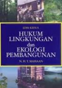 HUKUM LINGKUNGAN DAN EKOLOGI PEMBANGUNAN