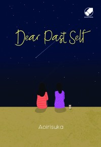 Dear past self