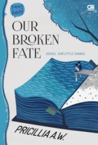 Our broken fate