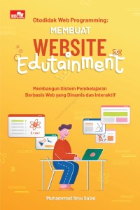 Otodidak web programming: membuat website edutainment