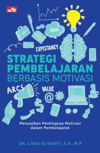 Strategi pembelajaran berbasis motivasi