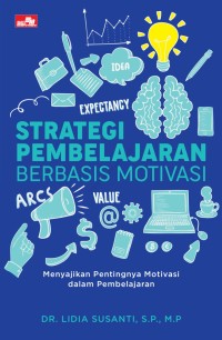 Strategi pembelajaran berbasis motivasi