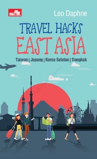 Travel hacks east asia