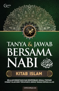 Tanya jawab bersama nabi: kitab islam