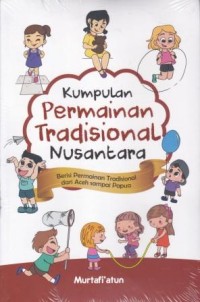 KUMPULAN PERMAINAN TRADISIONAL NUSANTARA