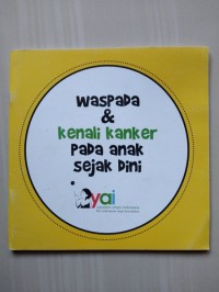 Waspadai & kenali kanker pada anak sejak dini