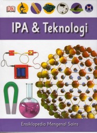 Ensiklopedia mengenal sains: ipa & teknologi