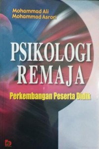 Psikologi remaja: perkembangan peserta didik