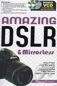 AMAZING DSLR & MIRRORLESS