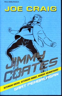 JIMMY COATES: SAATNYA PEMBALASAN