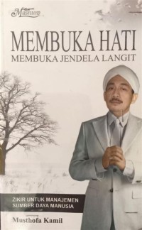 Membuka hati membuka jendela langit: zikir untuk manajamen sumber daya manusia