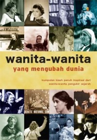 Wanita-wanita yang mengubah dunia