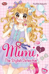 MIMI, THE STYLISH DETECTIVE 1