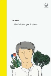 Mindfulness for success