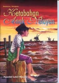 KETABAHAN ANAK NELAYAN