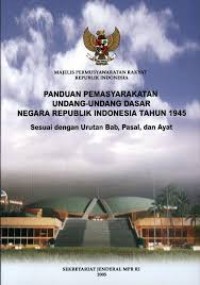 Panduan pemasyarakatan undang-undang dasar negara republik indonesia tahun 1945 dan ketetapan mpr ri