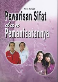 Pewarisan sifat dan pemanfaatannya