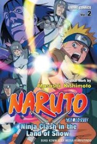 Naruto the movie: ninja clash in the land of snow