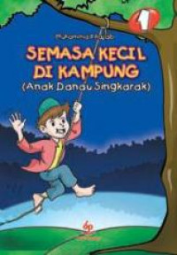 Semasa kecil di kampung 1: anak danau singkarak