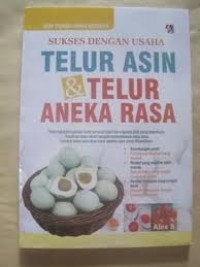 SUKSES DENGAN USAHA TELUR ASIN DAN TELUR ANEKA RASA