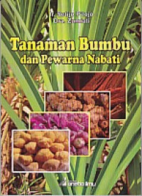 TANAMAN BUMBU DAN PEWARNA NABATI