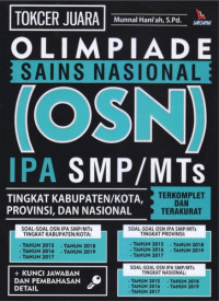 Tokcer juara olimpiade sains nasional (osn) ipa smp/mts tingkat kabupaten/kota. Provinsi, dan nasional