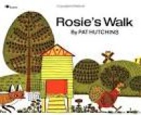 Rosie's walk