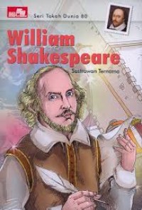 William shakespeare: sastrawan ternama