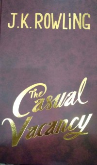 THE CASUAL VACANCY: PEREBUTAN KURSI KOSONG