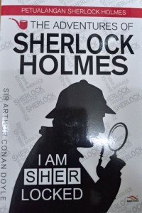 THE ADVENTURES OF SHERLOCK HOLMES