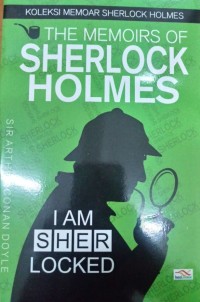 THE MEMOIRS OF SHERLOCK HOLMES