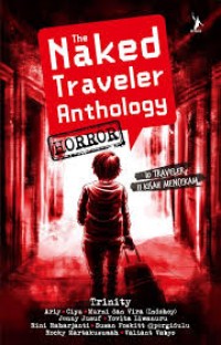 THE NAKED TRAVELER ANTHOLOGY: HORROR