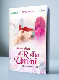 ANTARA CINTA DAN RIDHA UMMI