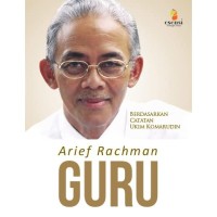 Arief rachman: guru