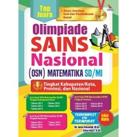 TOP JUARA OLIMPIADE SAINS NASIONAL (OSN) MATEMATIKA SMP/MTs TINGKAT KABUPATEN/KOTA, PROVINSI, DAN NASIONAL