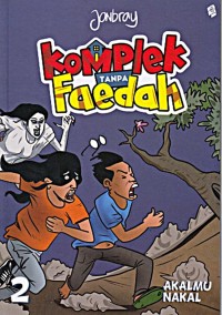 Komplek tanpa faedah: akalmu nakal