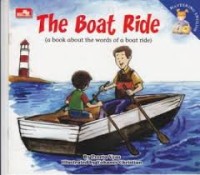 THE BOAT RIDE ( A BOOK ABOUT THE WORDS OF A BOAT RIDE )