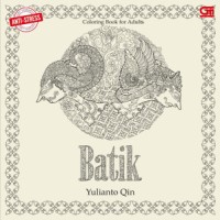 COLORING BOOK FOR ADULTS: BATIK