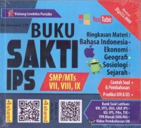 BUKU SAKTI IPS SMP/MTs KELAS VII, VIII, IX